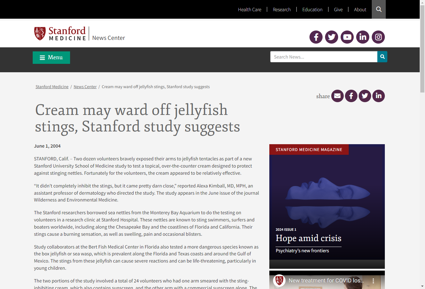 https://med.stanford.edu/news/all-news/2004/06/cream-may-ward-off-jellyfish-stings-stanford-study-suggests