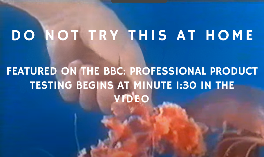 Load video: Do not try this at home: professional product testing with live jellyfish featured on the BBC